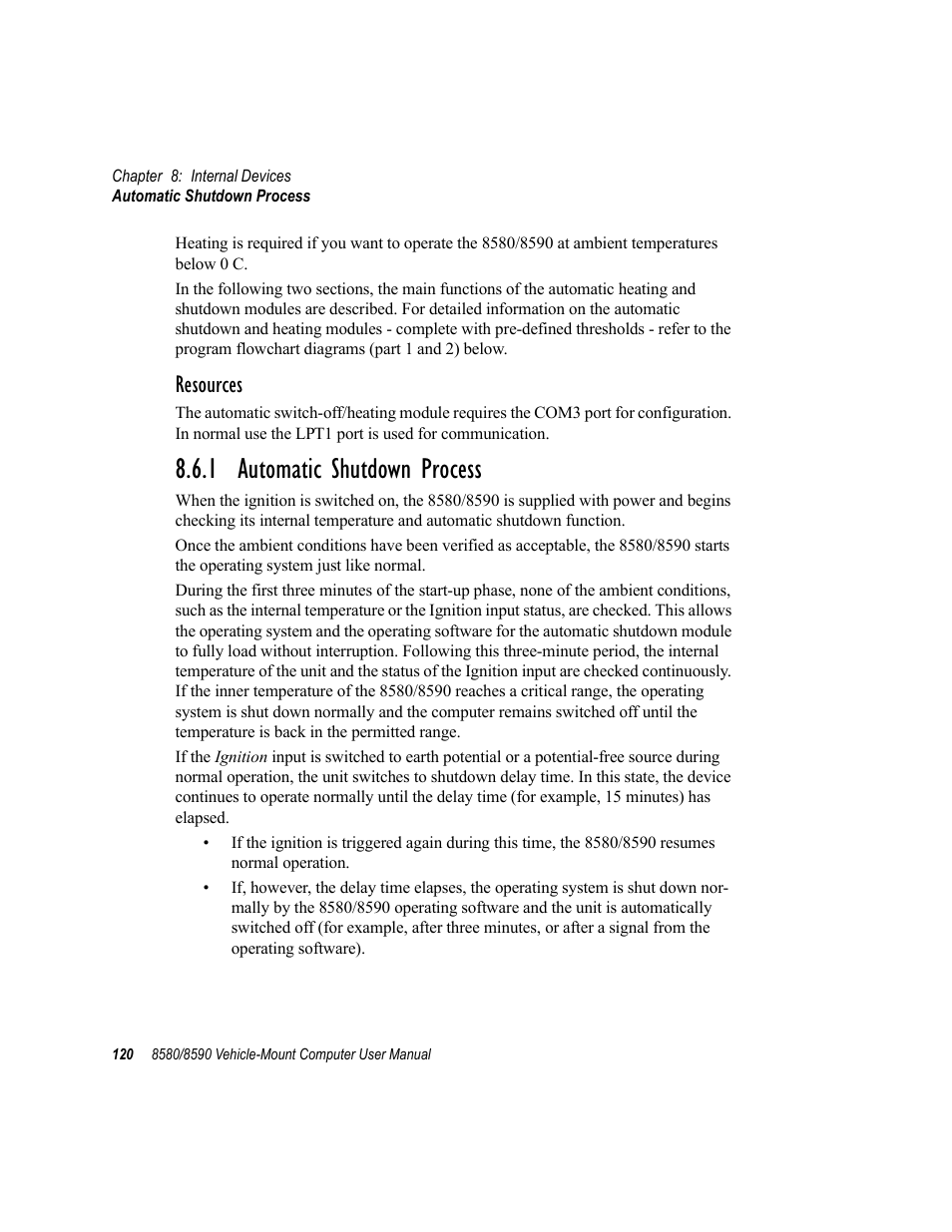 1 automatic shutdown process, Resources | Psion Teklogix Vehicle-Mount Computer 8590 User Manual | Page 146 / 212