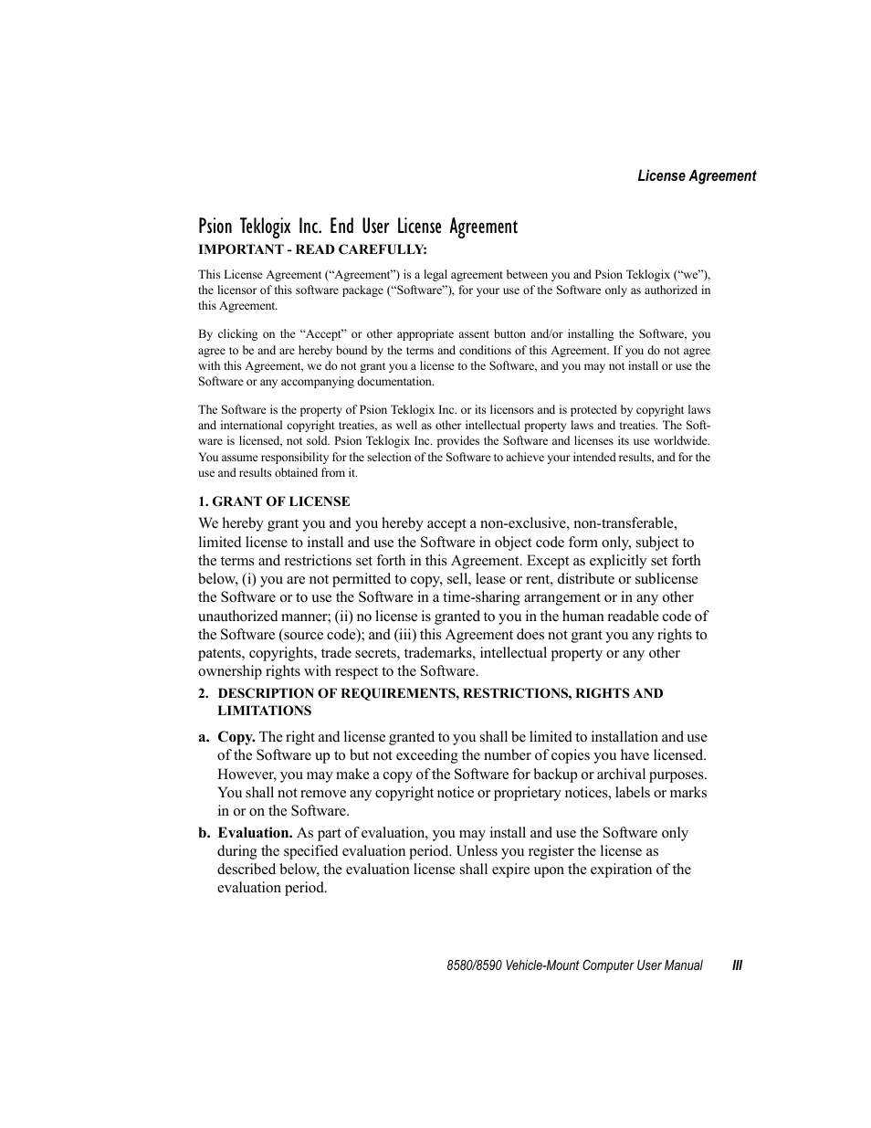 Psion teklogix inc. end user license agreement | Psion Teklogix Vehicle-Mount Computer 8590 User Manual | Page 15 / 212