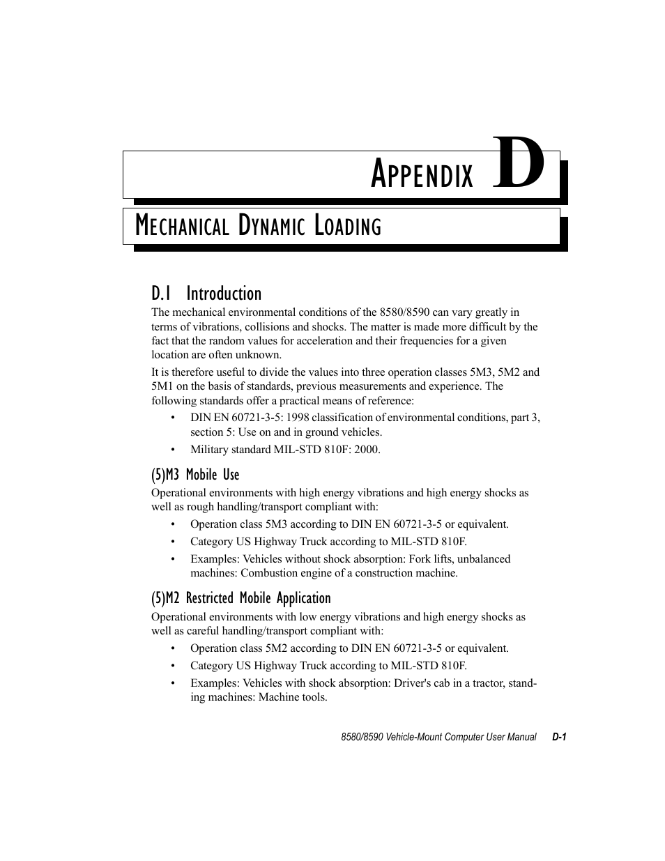 Mechanical dynamic loading, D.1 introduction, Appendix d: mechanical dynamic loading | Ppendix, Echanical, Ynamic, Oading | Psion Teklogix Vehicle-Mount Computer 8590 User Manual | Page 171 / 212