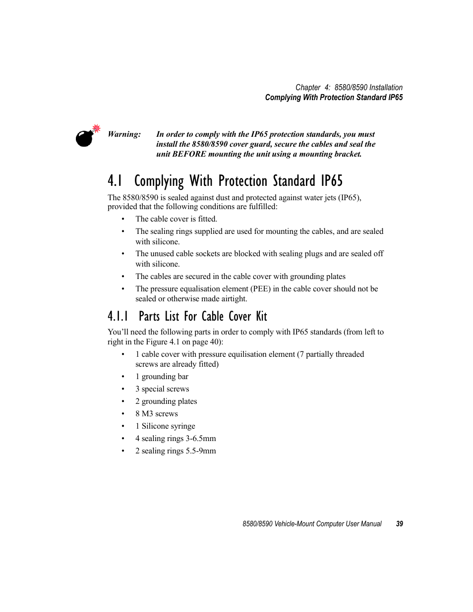 1 complying with protection standard ip65, 1 parts list for cable cover kit | Psion Teklogix Vehicle-Mount Computer 8590 User Manual | Page 65 / 212