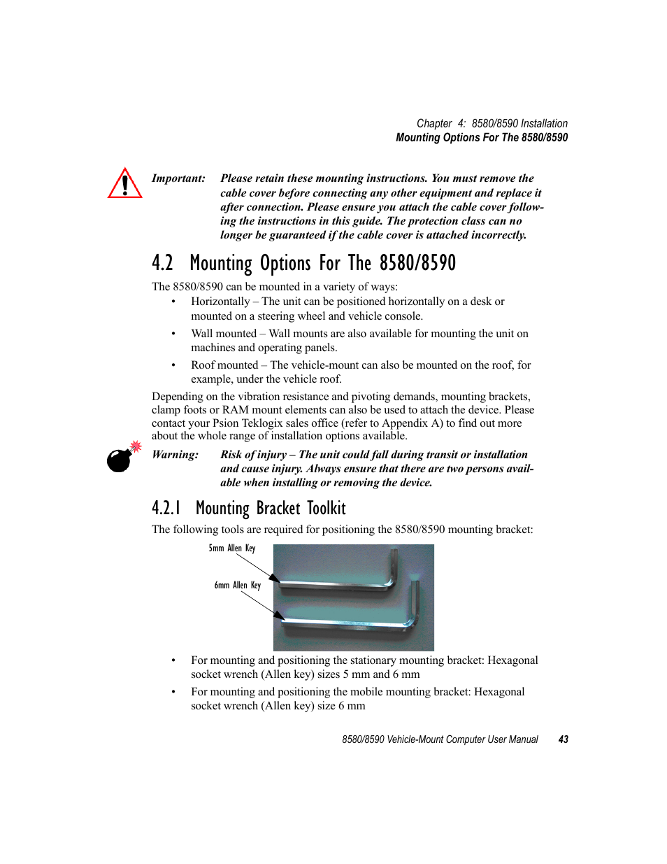 2 mounting options for the 8580/8590, 1 mounting bracket toolkit | Psion Teklogix Vehicle-Mount Computer 8590 User Manual | Page 69 / 212