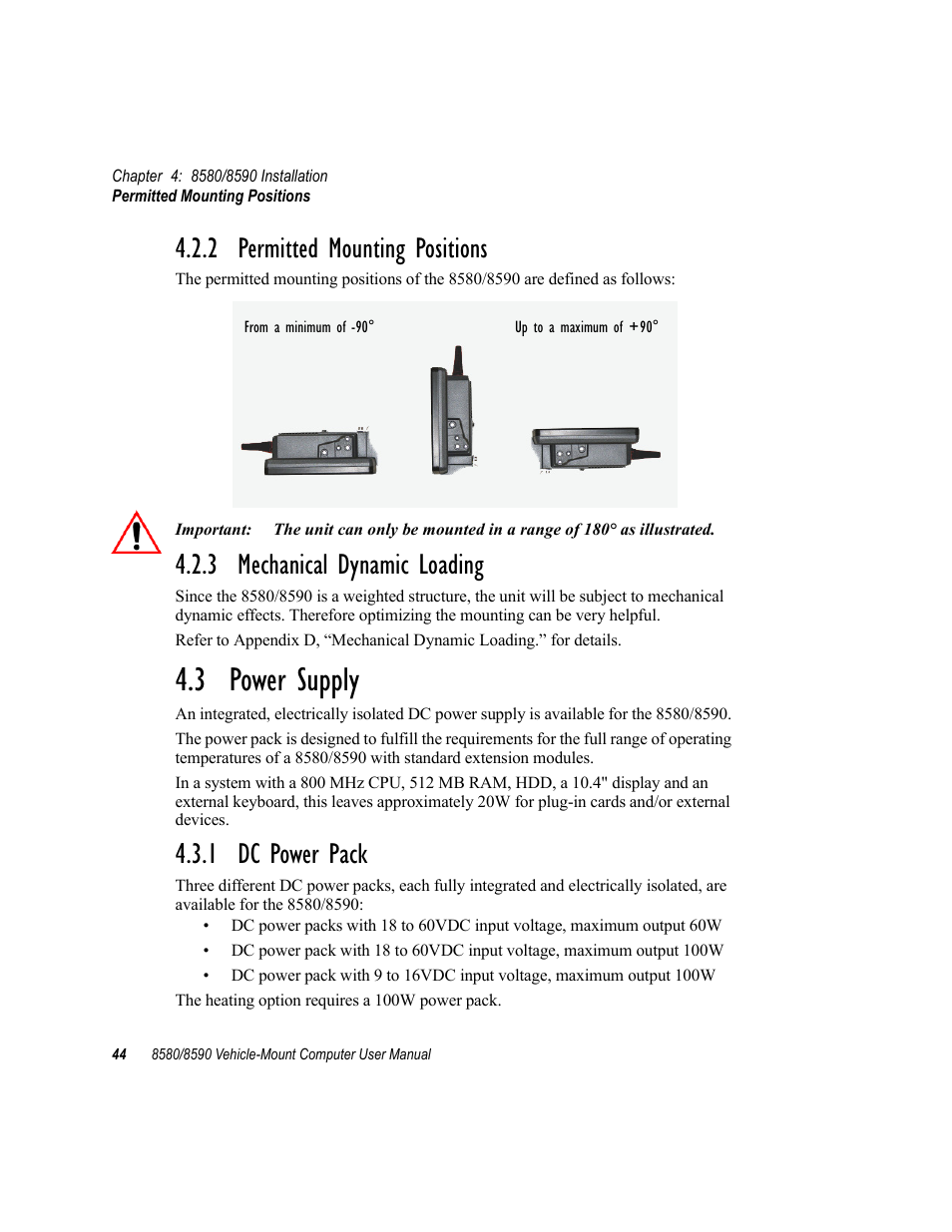 2 permitted mounting positions, 3 mechanical dynamic loading, 3 power supply | 1 dc power pack, Power supply | Psion Teklogix Vehicle-Mount Computer 8590 User Manual | Page 70 / 212