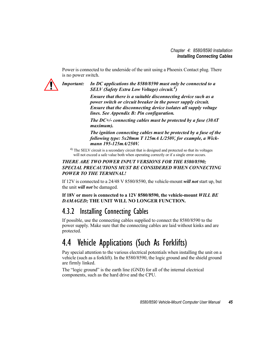 2 installing connecting cables, 4 vehicle applications (such as forklifts) | Psion Teklogix Vehicle-Mount Computer 8590 User Manual | Page 71 / 212