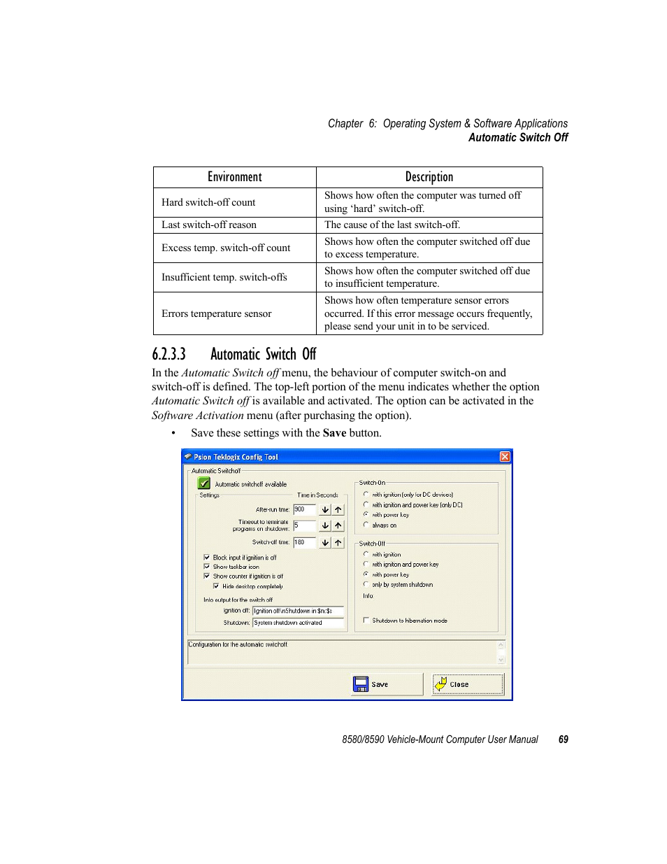 3 automatic switch off, Environment description | Psion Teklogix Vehicle-Mount Computer 8590 User Manual | Page 95 / 212