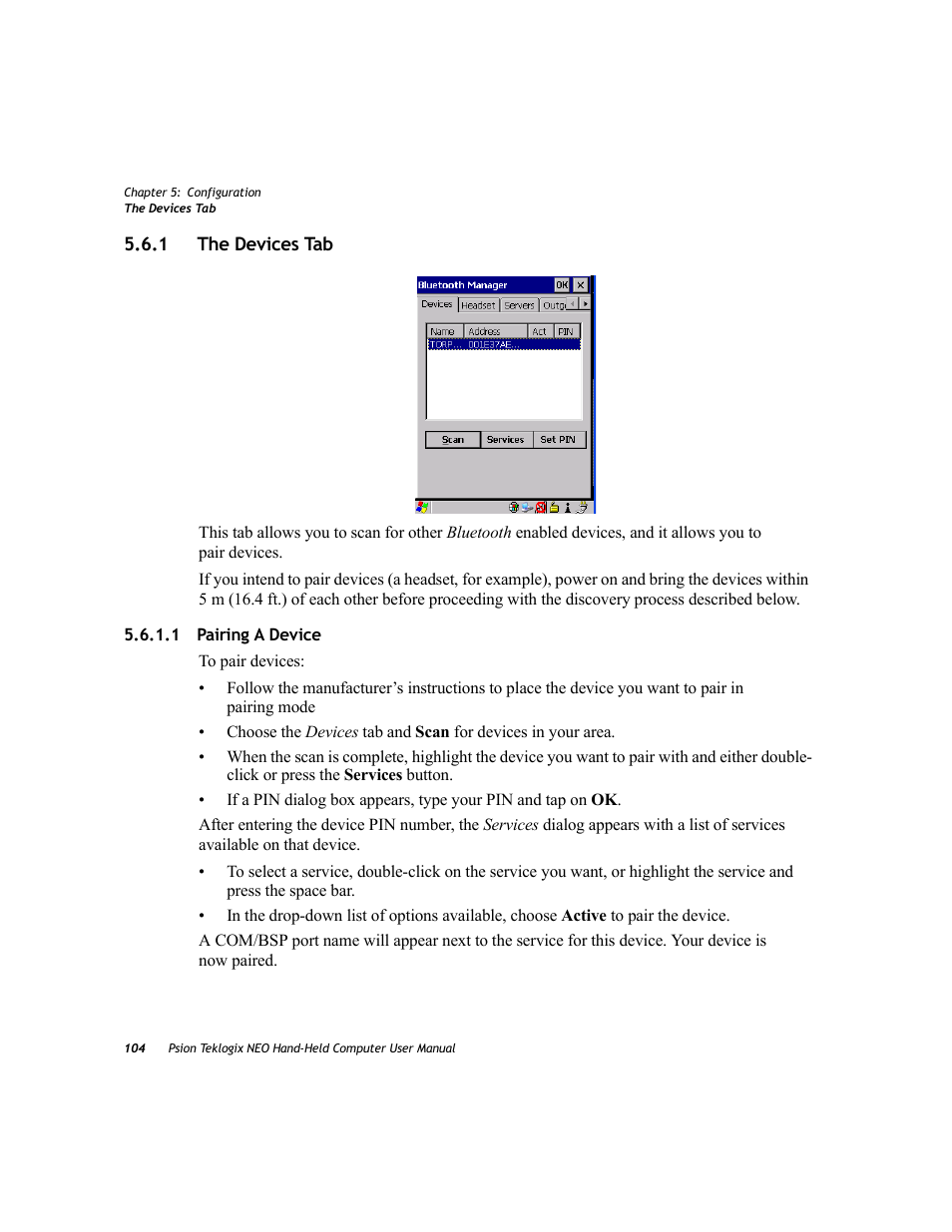 1 the devices tab, 1 pairing a device, The devices tab 5.6.1.1 | Pairing a device | Psion Teklogix NEO PX750 User Manual | Page 116 / 238