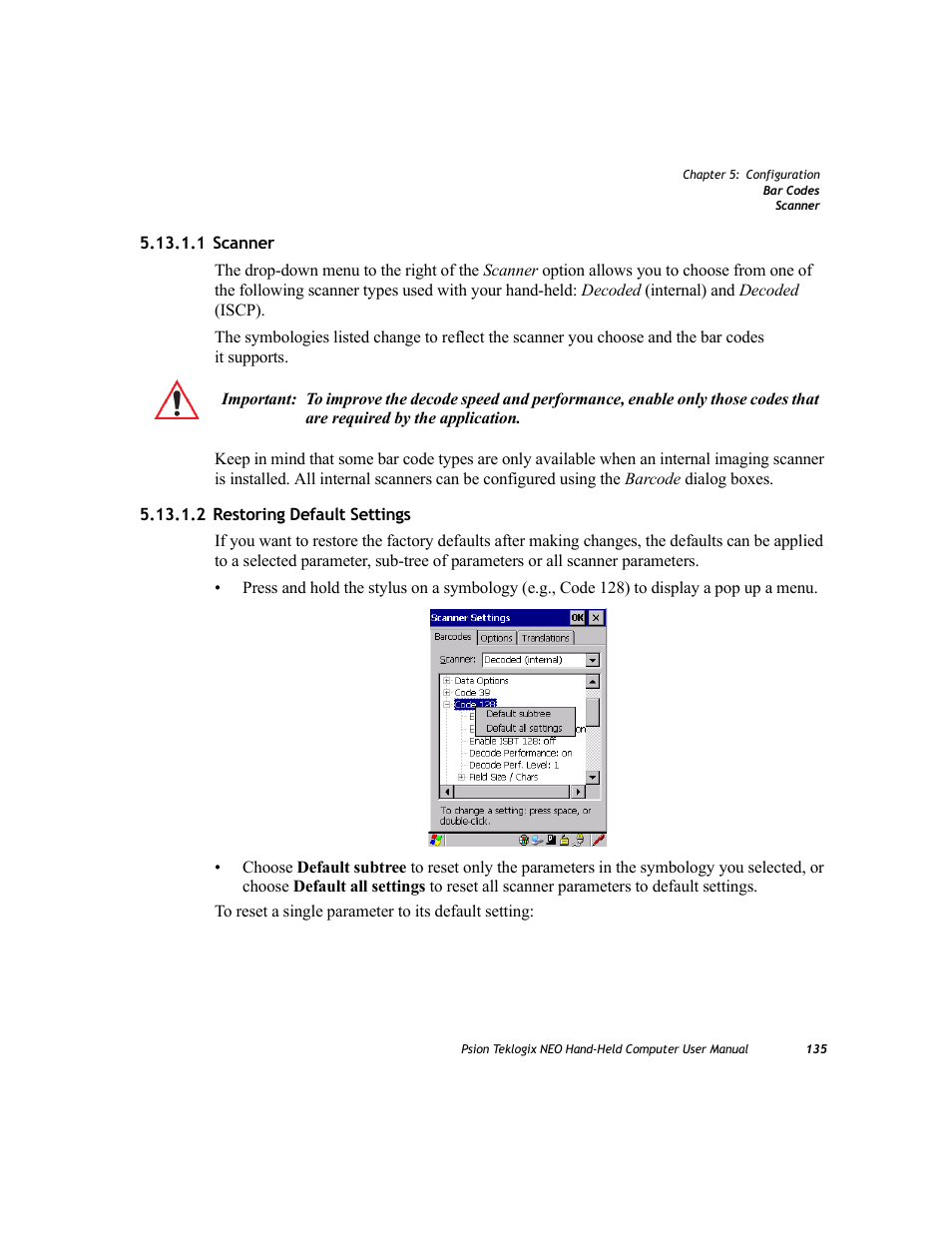 1 scanner, 2 restoring default settings, 1 scanner 5.13.1.2 restoring default settings | Psion Teklogix NEO PX750 User Manual | Page 147 / 238