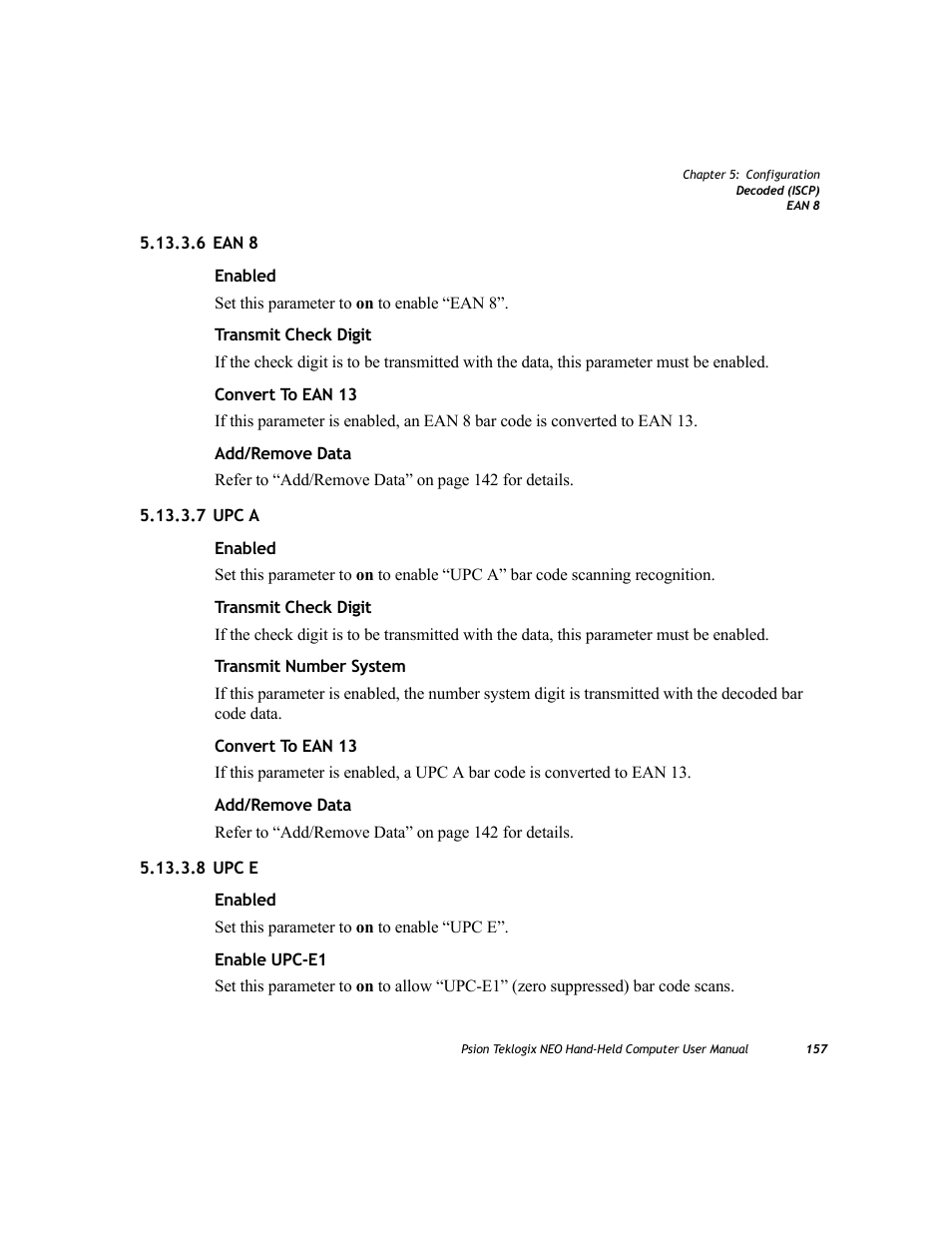 6 ean 8, 7 upc a, 8 upc e | 6 ean 8 5.13.3.7 upc a 5.13.3.8 upc e | Psion Teklogix NEO PX750 User Manual | Page 169 / 238