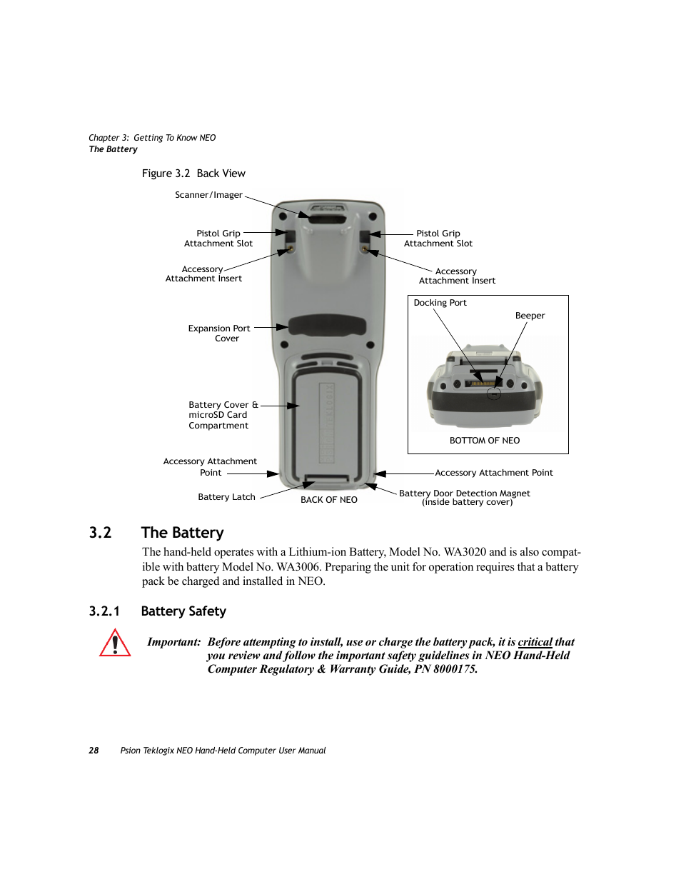 2 the battery, 1 battery safety, The battery 3.2.1 | Battery safety | Psion Teklogix NEO PX750 User Manual | Page 40 / 238