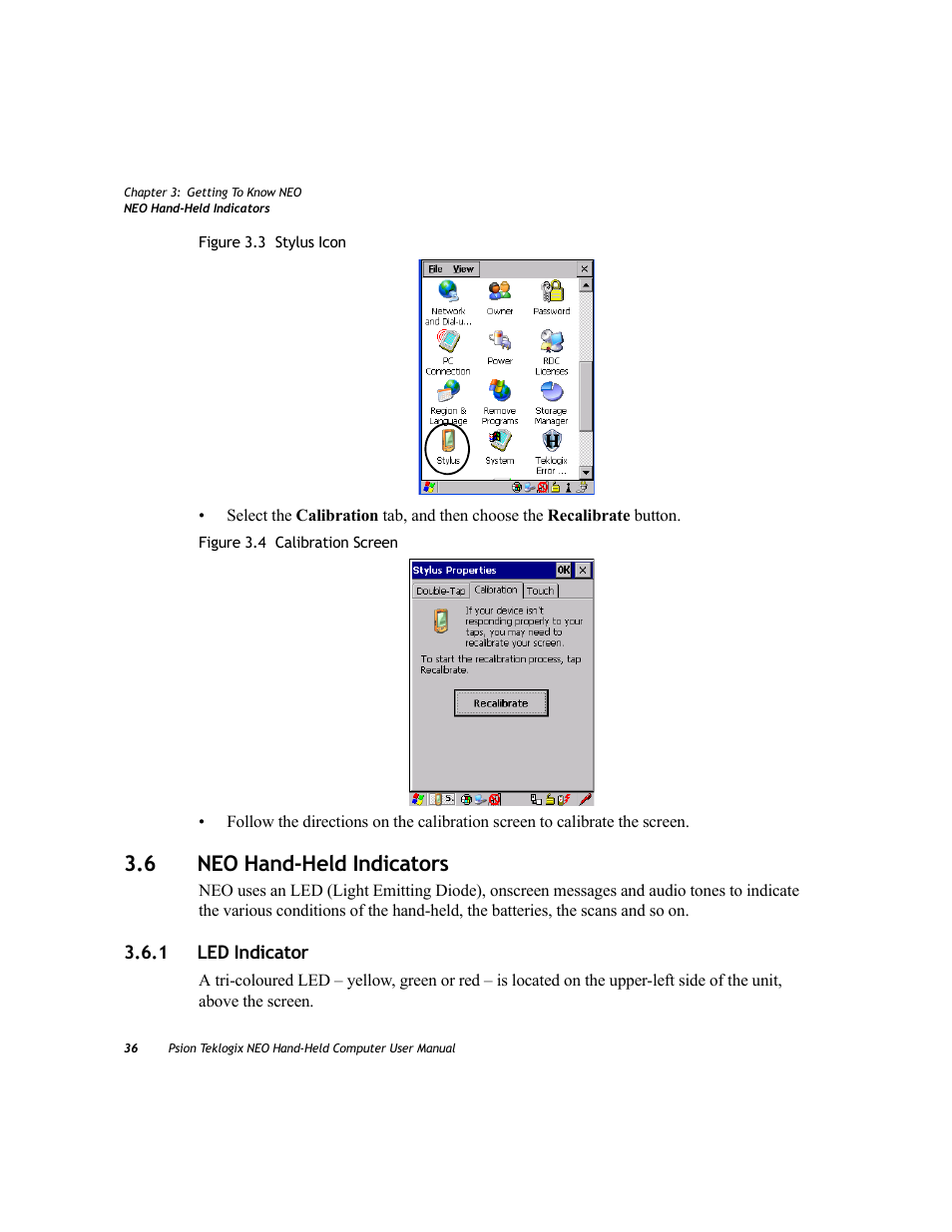 6 neo hand-held indicators, 1 led indicator, Neo hand-held indicators 3.6.1 | Led indicator | Psion Teklogix NEO PX750 User Manual | Page 48 / 238