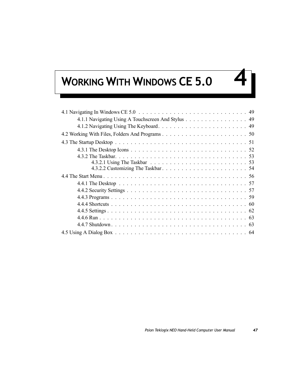 Working with windows ce 5.0 4, Chapter 4: working with windows ce 5.0, Ce 5.0 | Psion Teklogix NEO PX750 User Manual | Page 59 / 238