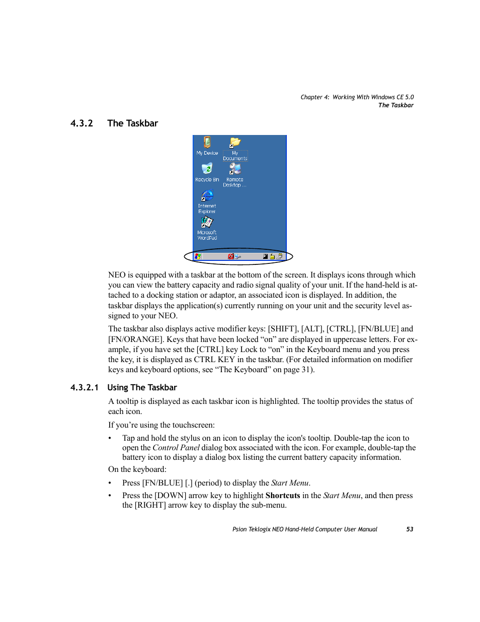 2 the taskbar, 1 using the taskbar, The taskbar 4.3.2.1 | Using the taskbar | Psion Teklogix NEO PX750 User Manual | Page 65 / 238