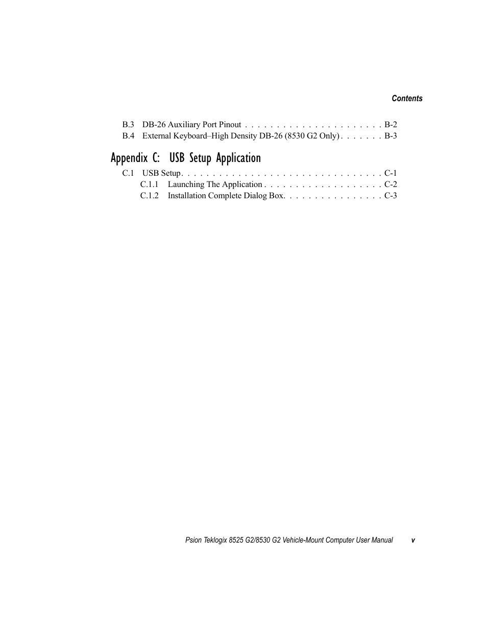 Appendix c: usb setup application | Psion Teklogix Vehicle-Mount Computer 8525 G2 User Manual | Page 11 / 230