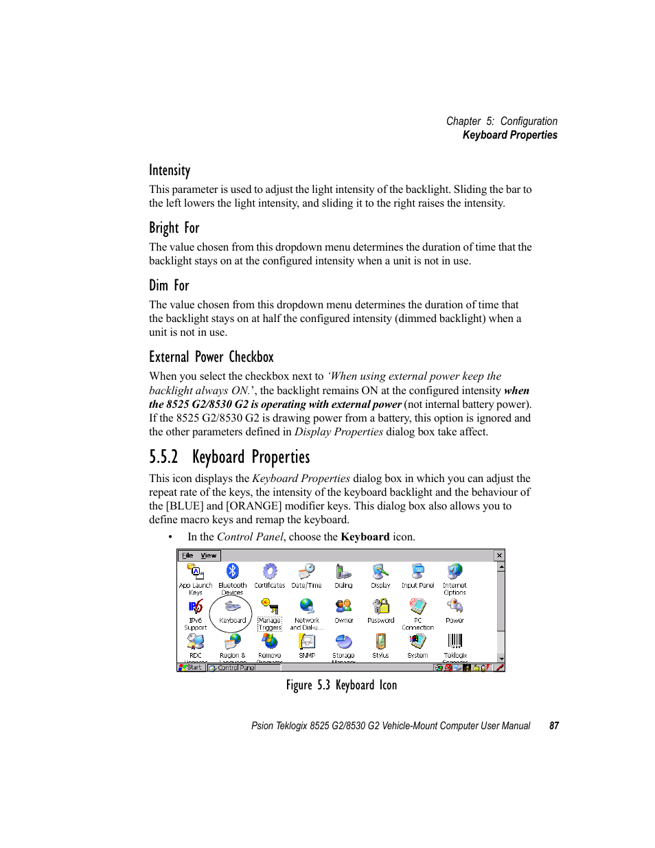 2 keyboard properties, Intensity, Bright for | Dim for, External power checkbox | Psion Teklogix Vehicle-Mount Computer 8525 G2 User Manual | Page 111 / 230