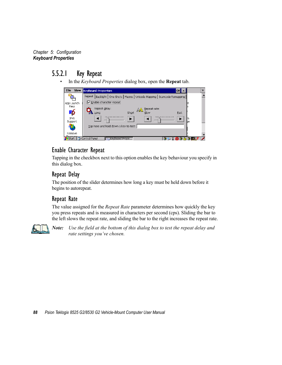 1 key repeat, Enable character repeat, Repeat delay | Repeat rate | Psion Teklogix Vehicle-Mount Computer 8525 G2 User Manual | Page 112 / 230