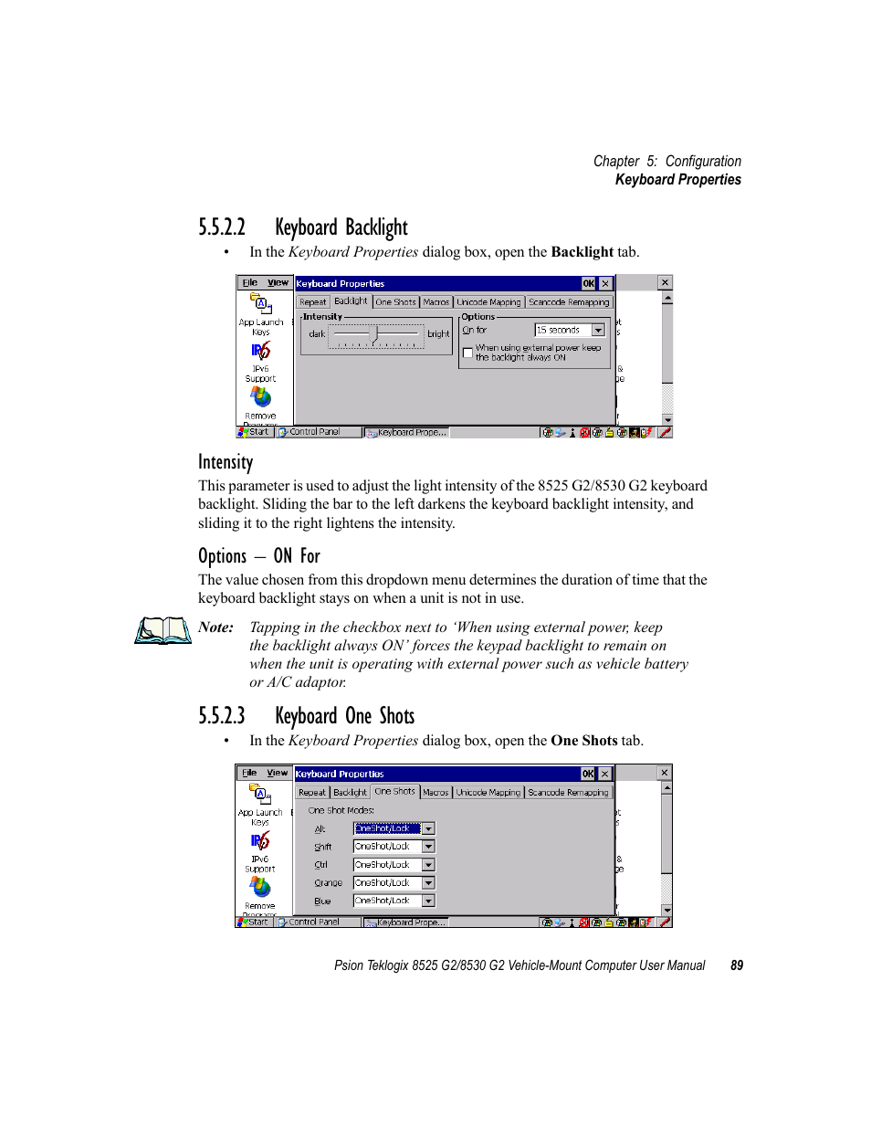 2 keyboard backlight, 3 keyboard one shots, 2 keyboard backlight 5.5.2.3 keyboard one shots | Intensity, Options – on for | Psion Teklogix Vehicle-Mount Computer 8525 G2 User Manual | Page 113 / 230