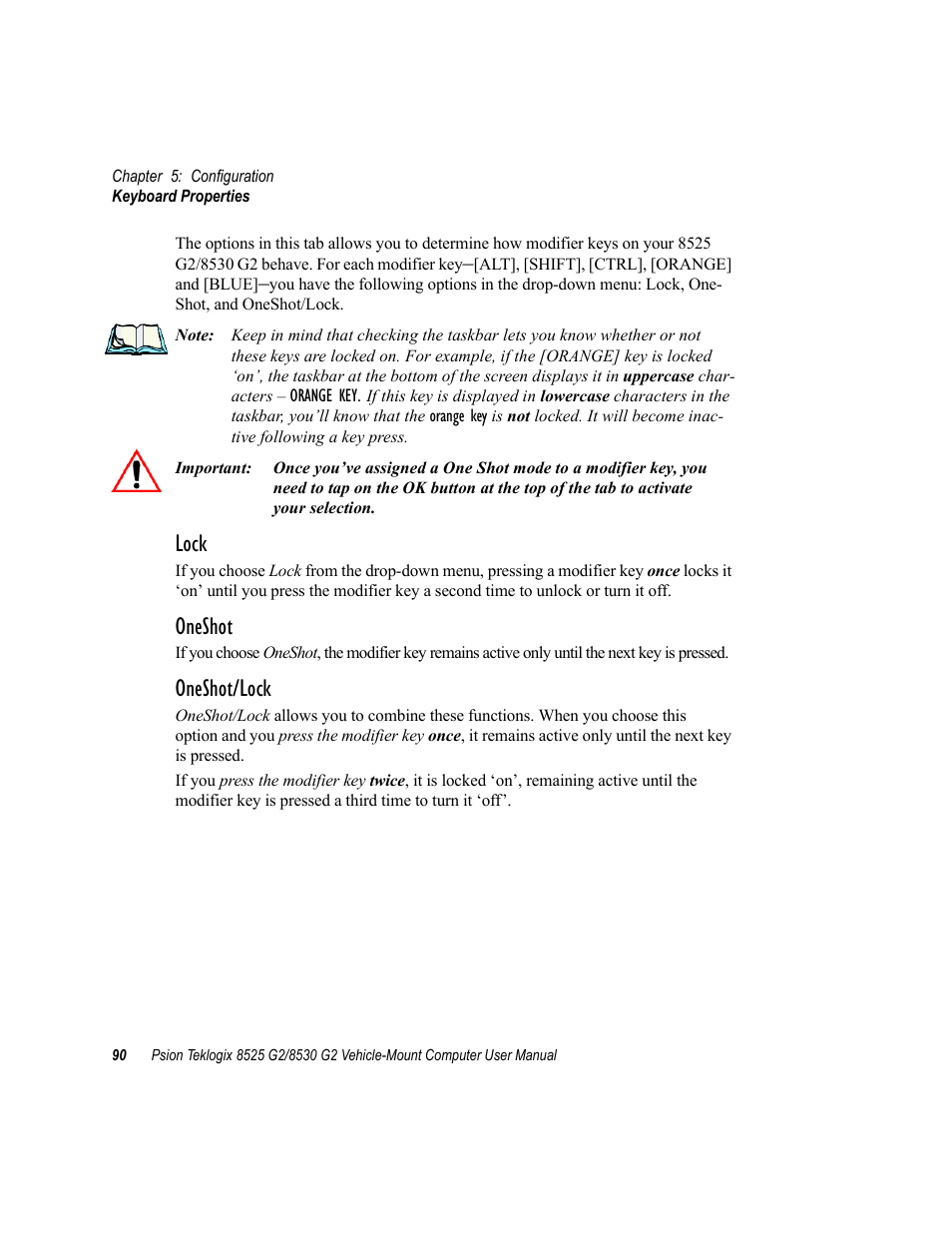 Lock, Oneshot, Oneshot/lock | Psion Teklogix Vehicle-Mount Computer 8525 G2 User Manual | Page 114 / 230
