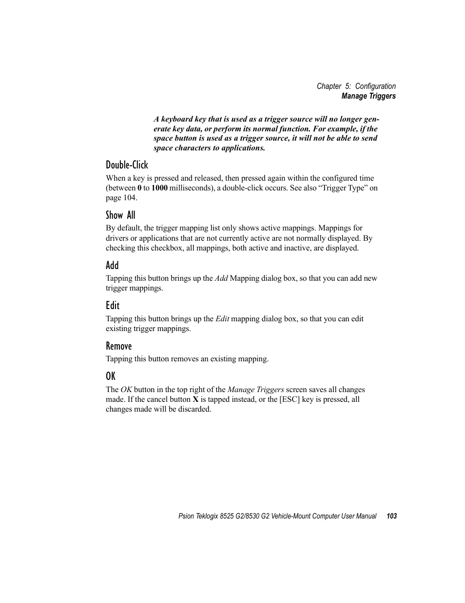 Double-click, Show all, Edit | Remove | Psion Teklogix Vehicle-Mount Computer 8525 G2 User Manual | Page 127 / 230