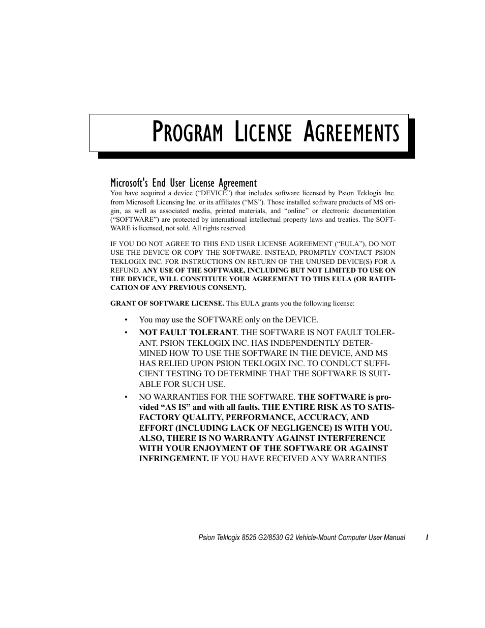 Program license agreements, Rogram, Icense | Greements | Psion Teklogix Vehicle-Mount Computer 8525 G2 User Manual | Page 13 / 230