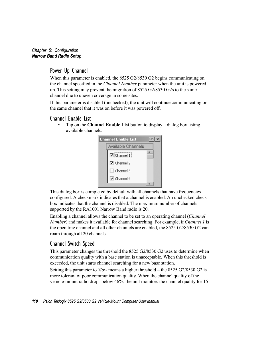 Power up channel, Channel enable list, Channel switch speed | Psion Teklogix Vehicle-Mount Computer 8525 G2 User Manual | Page 134 / 230