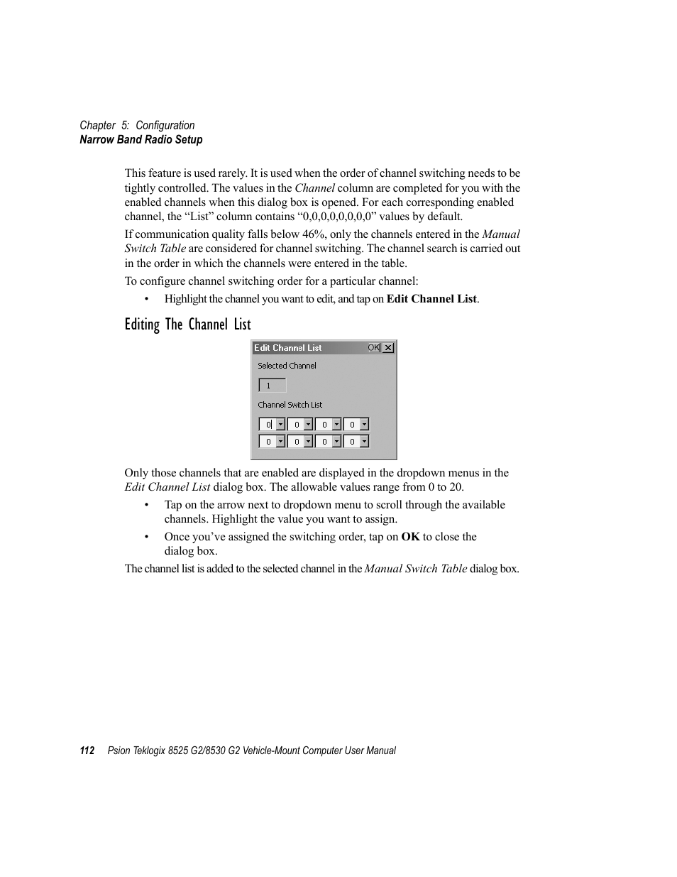 Editing the channel list | Psion Teklogix Vehicle-Mount Computer 8525 G2 User Manual | Page 136 / 230