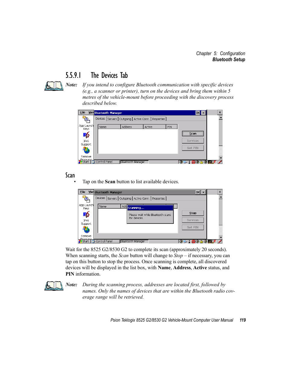 1 the devices tab, Scan | Psion Teklogix Vehicle-Mount Computer 8525 G2 User Manual | Page 143 / 230