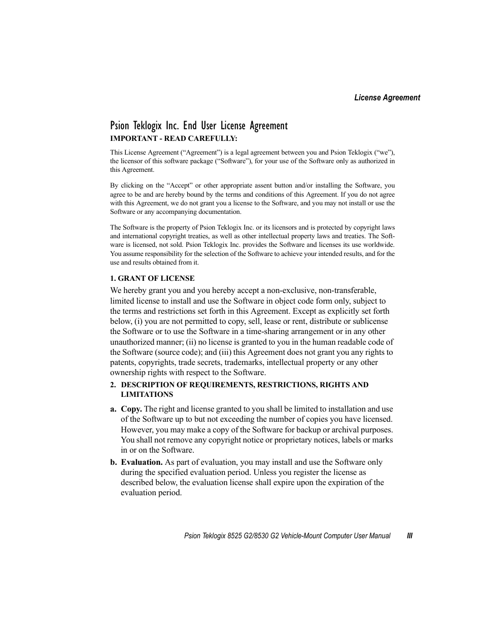 Psion teklogix inc. end user license agreement | Psion Teklogix Vehicle-Mount Computer 8525 G2 User Manual | Page 15 / 230