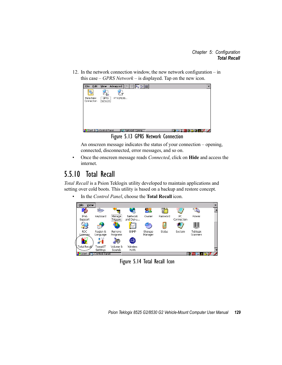 10 total recall, Total recall | Psion Teklogix Vehicle-Mount Computer 8525 G2 User Manual | Page 153 / 230