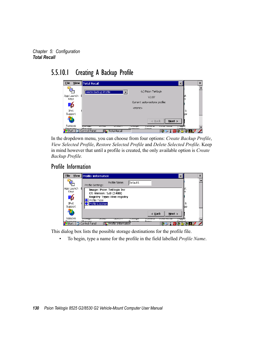 1 creating a backup profile, Profile information | Psion Teklogix Vehicle-Mount Computer 8525 G2 User Manual | Page 154 / 230