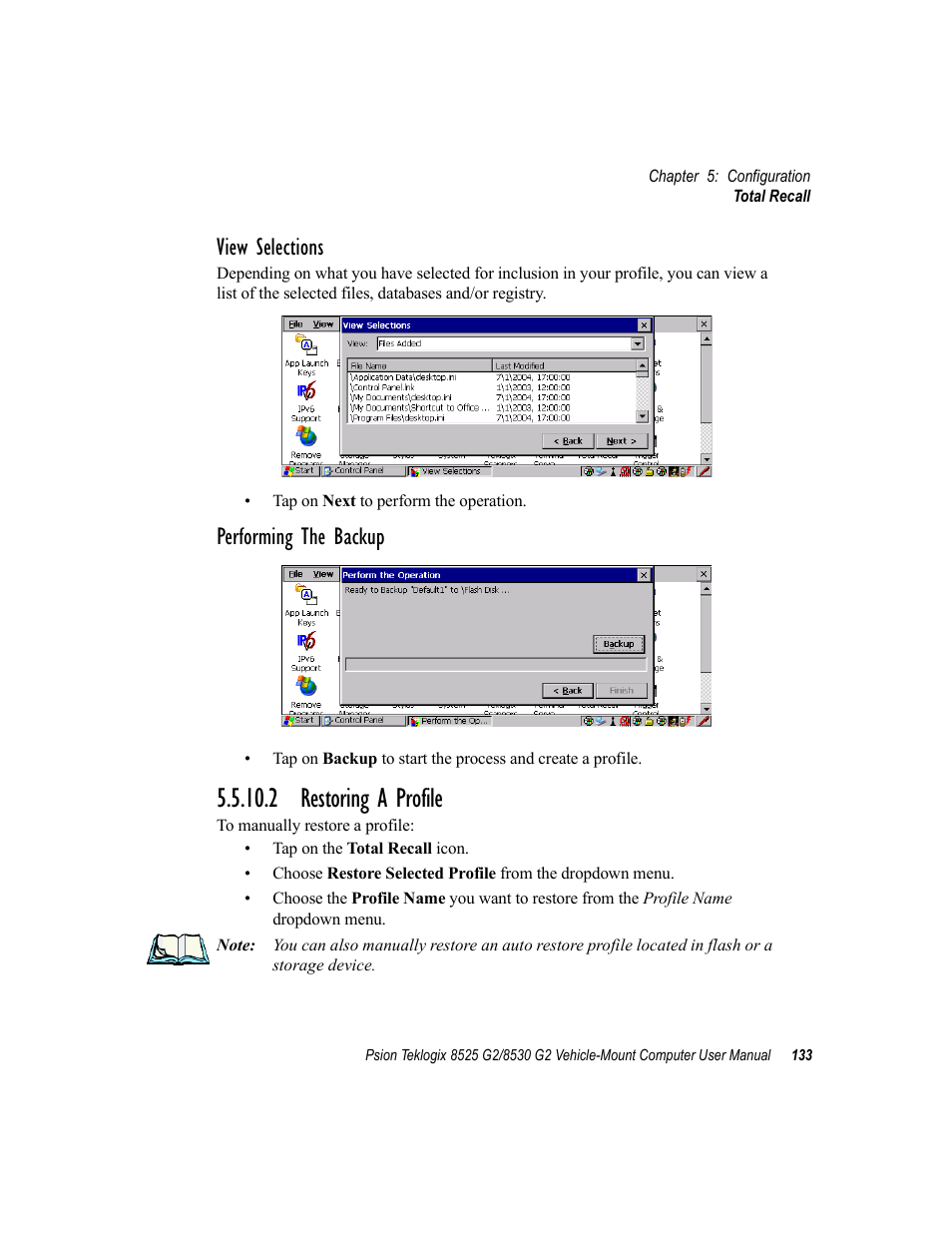 2 restoring a profile, View selections, Performing the backup | Psion Teklogix Vehicle-Mount Computer 8525 G2 User Manual | Page 157 / 230