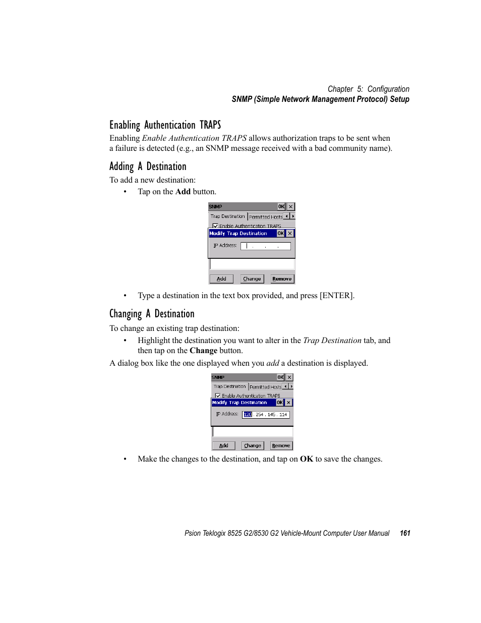 Enabling authentication traps, Adding a destination, Changing a destination | Psion Teklogix Vehicle-Mount Computer 8525 G2 User Manual | Page 185 / 230