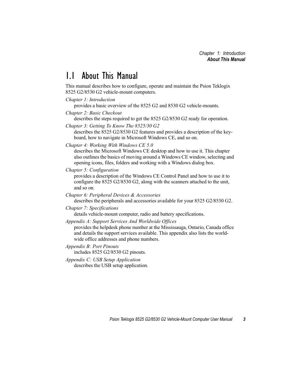 1 about this manual | Psion Teklogix Vehicle-Mount Computer 8525 G2 User Manual | Page 27 / 230