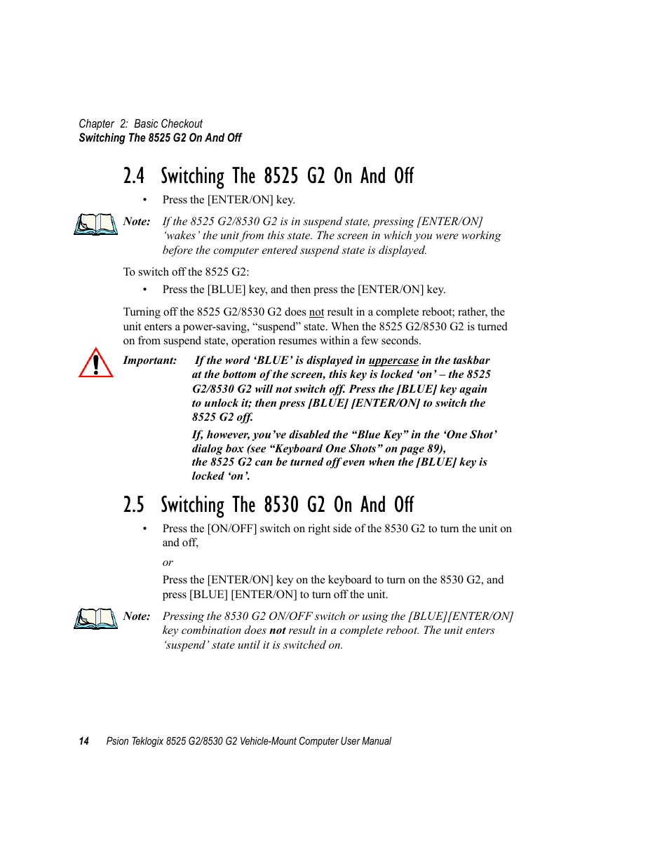 4 switching the 8525 g2 on and off, 5 switching the 8530 g2 on and off | Psion Teklogix Vehicle-Mount Computer 8525 G2 User Manual | Page 38 / 230