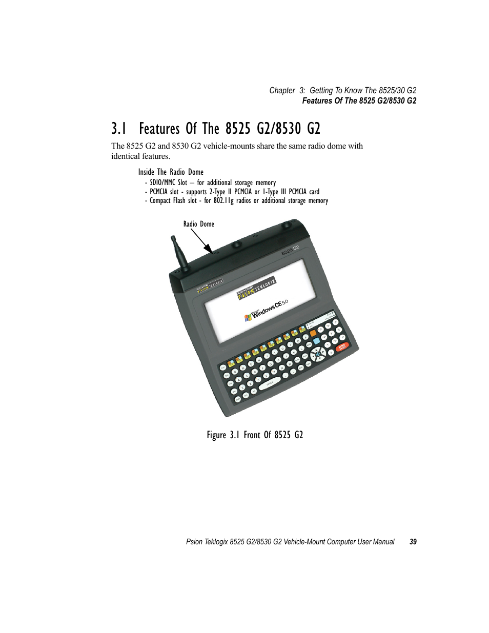 1 features of the 8525 g2/8530 g2 | Psion Teklogix Vehicle-Mount Computer 8525 G2 User Manual | Page 63 / 230