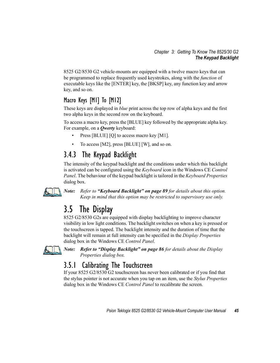 3 the keypad backlight, 5 the display, 1 calibrating the touchscreen | Macro keys [m1] to [m12 | Psion Teklogix Vehicle-Mount Computer 8525 G2 User Manual | Page 69 / 230