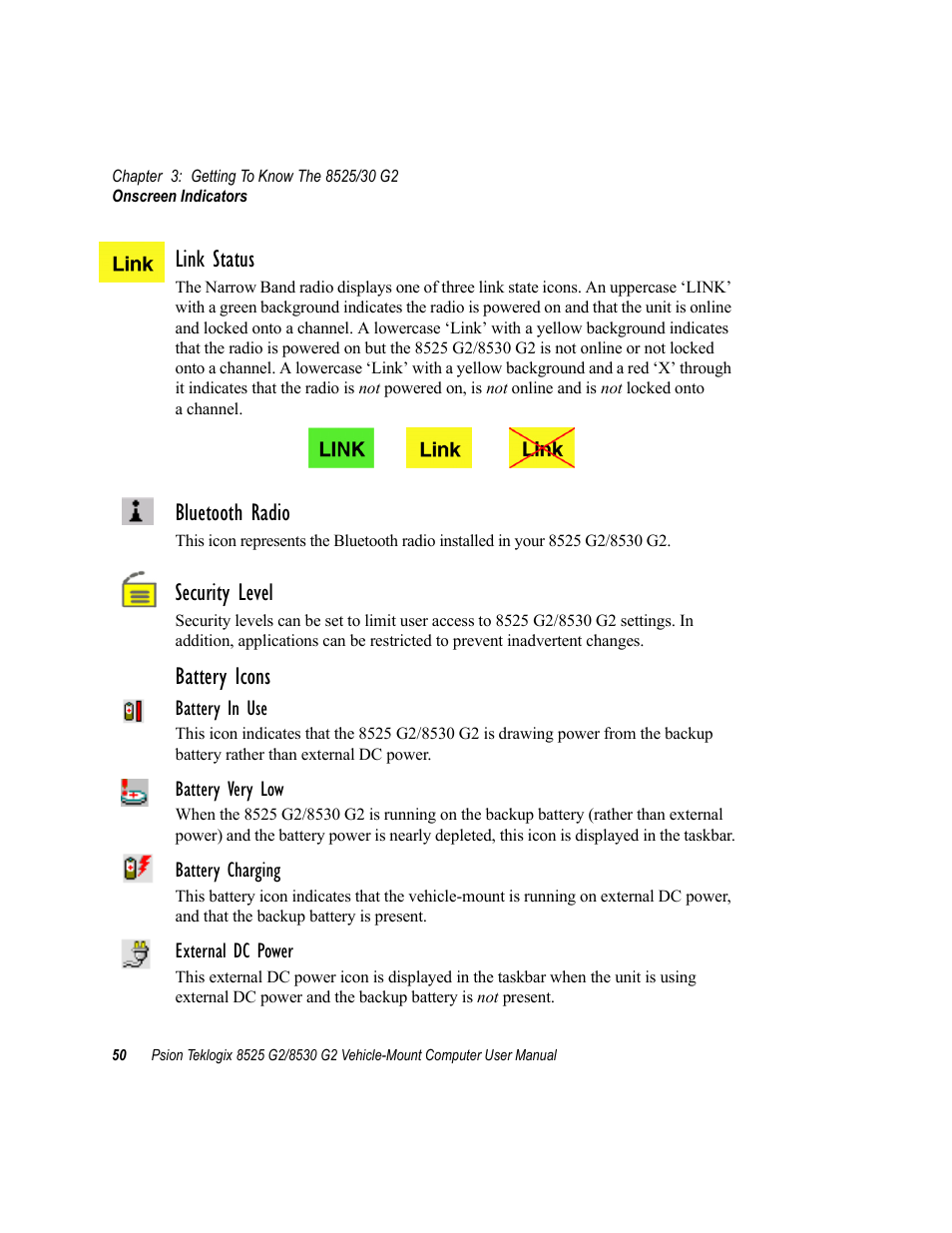 Link status, Bluetooth radio, Security level | Battery icons | Psion Teklogix Vehicle-Mount Computer 8525 G2 User Manual | Page 74 / 230