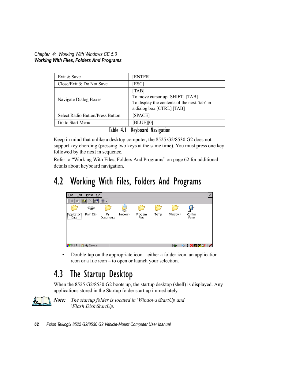 2 working with files, folders and programs, 3 the startup desktop | Psion Teklogix Vehicle-Mount Computer 8525 G2 User Manual | Page 86 / 230