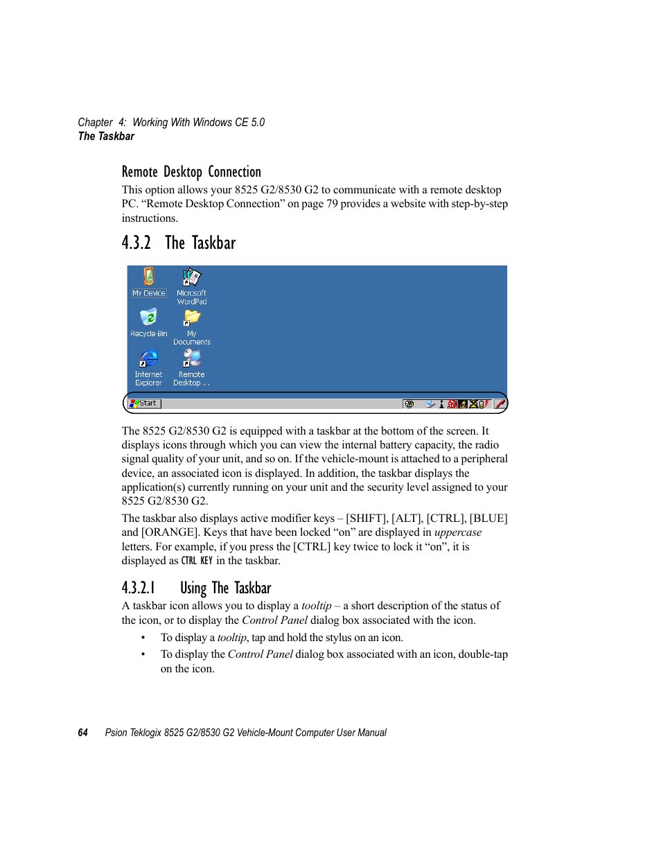 2 the taskbar, 1 using the taskbar, Remote desktop connection | Psion Teklogix Vehicle-Mount Computer 8525 G2 User Manual | Page 88 / 230