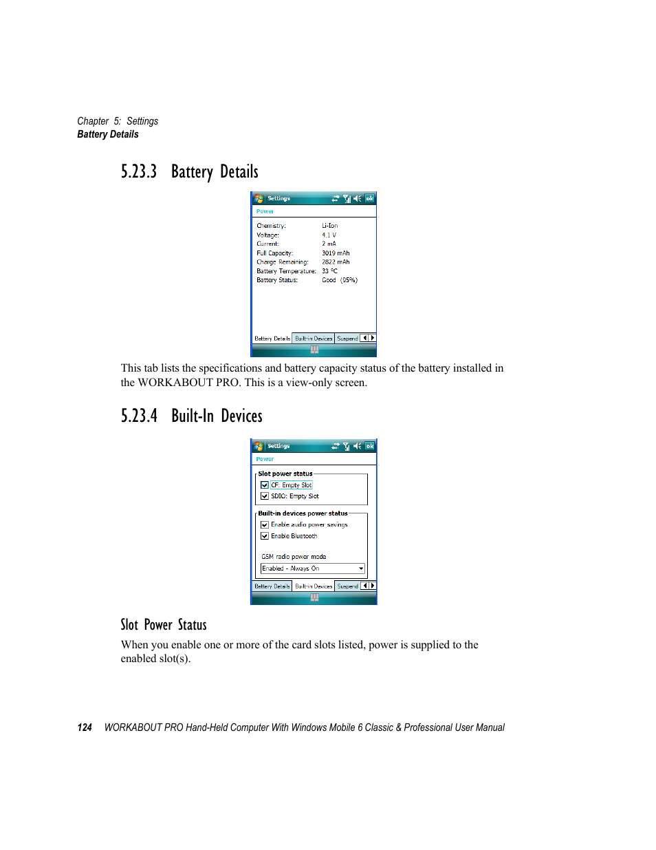 3 battery details, 4 built-in devices, 3 battery details 5.23.4 built-in devices | Slot power status | Psion Teklogix ISO 9001 User Manual | Page 142 / 360