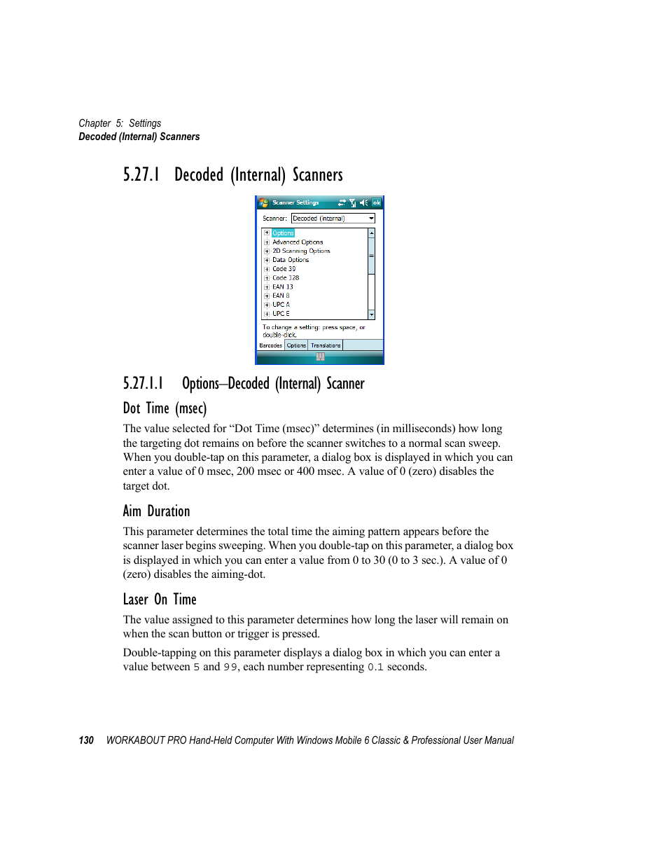 1 decoded (internal) scanners, 1 options-decoded (internal) scanner, 1 options–decoded (internal) scanner | Psion Teklogix ISO 9001 User Manual | Page 148 / 360