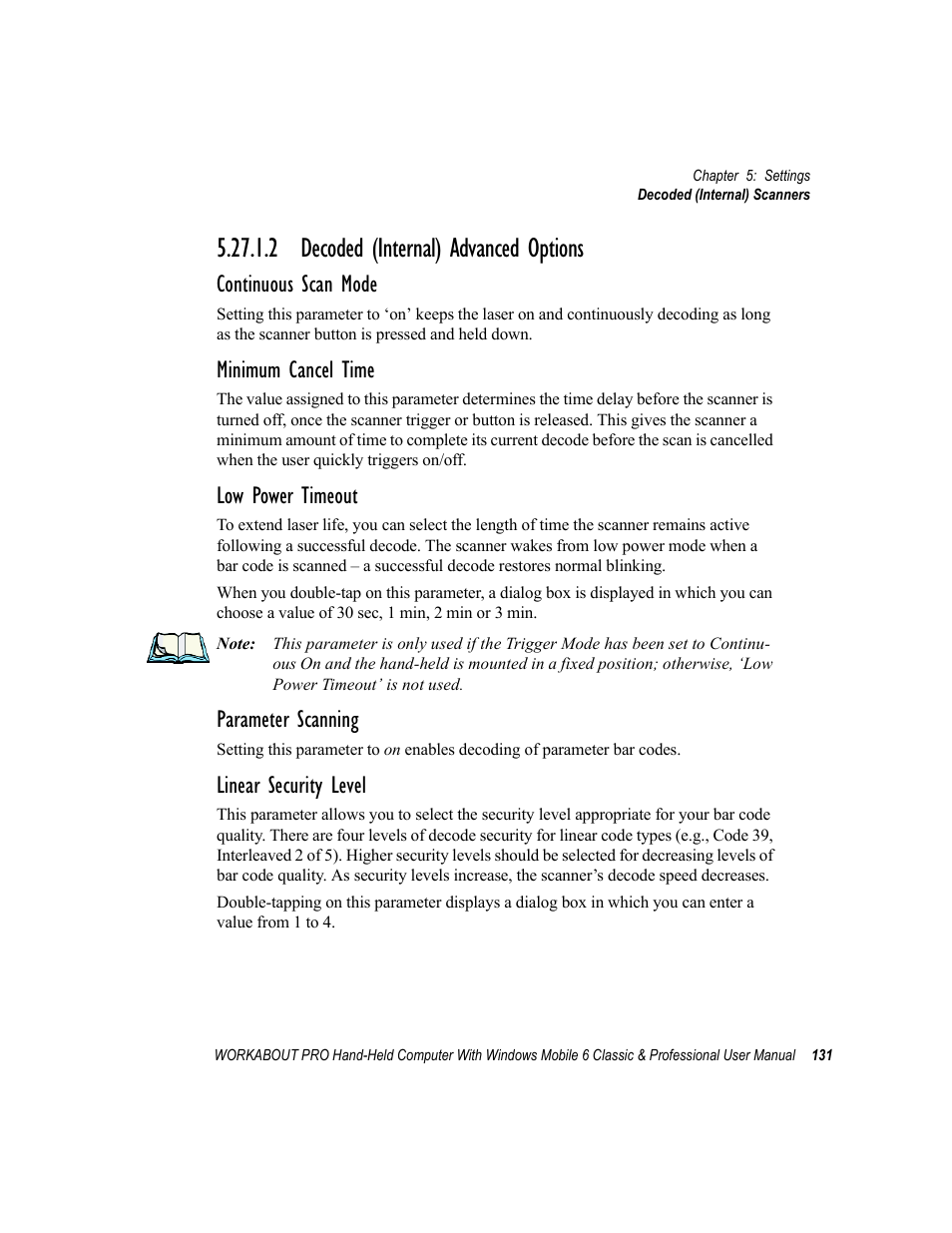 2 decoded (internal) advanced options, Continuous scan mode, Minimum cancel time | Low power timeout, Parameter scanning, Linear security level | Psion Teklogix ISO 9001 User Manual | Page 149 / 360