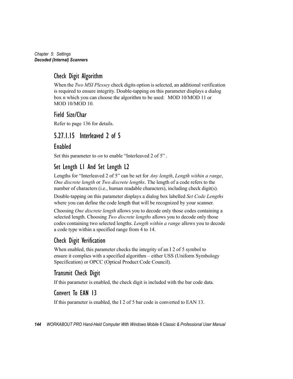 15 interleaved 2 of 5, Check digit algorithm, Field size/char | Enabled, Set length l1 and set length l2, Check digit verification, Transmit check digit, Convert to ean 13 | Psion Teklogix ISO 9001 User Manual | Page 162 / 360