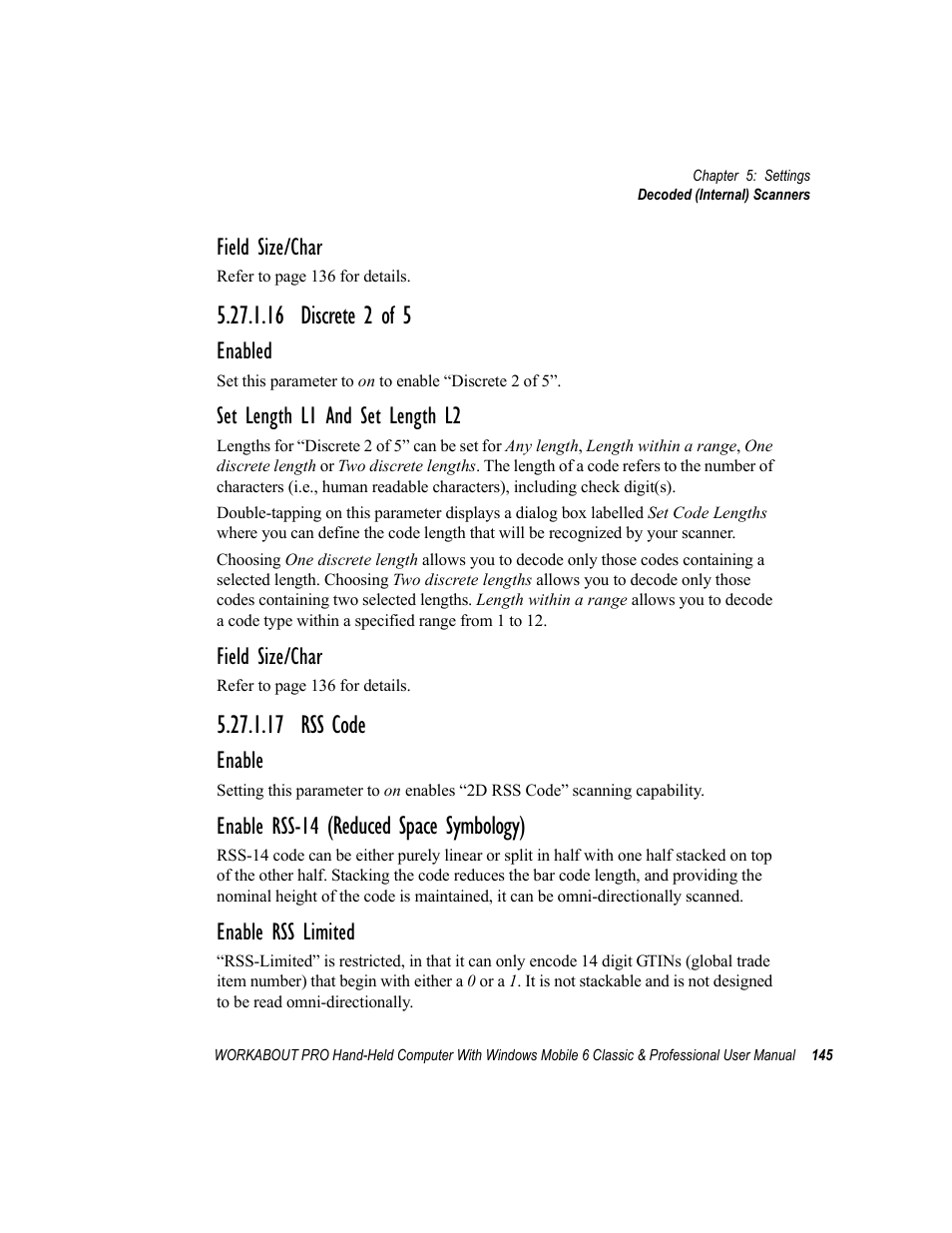 16 discrete 2 of 5, 17 rss code, 16 discrete 2 of 5 5.27.1.17 rss code | Reduced space symbology), Field size/char, Enabled, Set length l1 and set length l2, Enable, Enable rss-14, Enable rss limited | Psion Teklogix ISO 9001 User Manual | Page 163 / 360