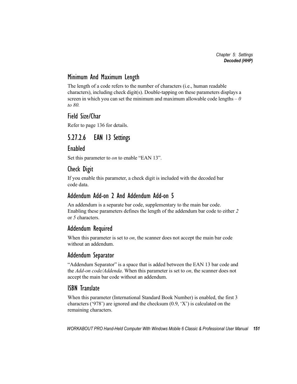 6 ean 13 settings, Minimum and maximum length, Field size/char | Enabled, Check digit, Addendum add-on 2 and addendum add-on 5, Addendum required, Addendum separator, Isbn translate | Psion Teklogix ISO 9001 User Manual | Page 169 / 360