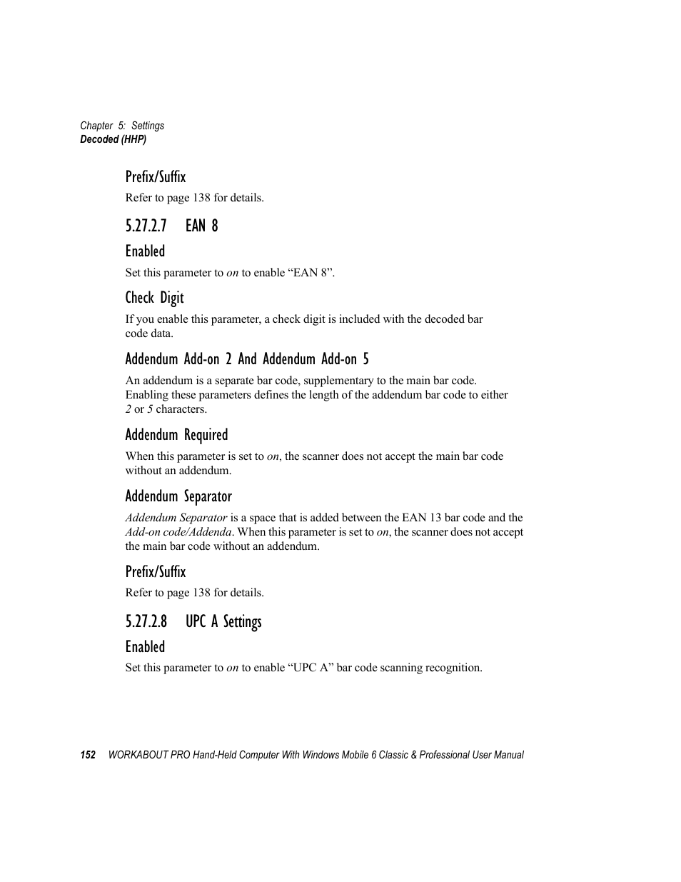 7 ean 8, 8 upc a settings, 7 ean 8 5.27.2.8 upc a settings | Prefix/suffix, Enabled, Check digit, Addendum add-on 2 and addendum add-on 5, Addendum required, Addendum separator | Psion Teklogix ISO 9001 User Manual | Page 170 / 360