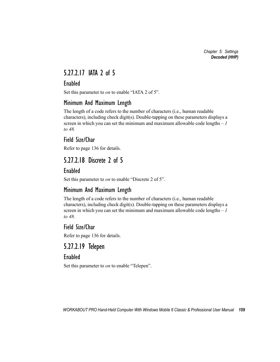 17 iata 2 of 5, 18 discrete 2 of 5, 19 telepen | 18 discrete 2 of 5 5.27.2.19 telepen | Psion Teklogix ISO 9001 User Manual | Page 177 / 360