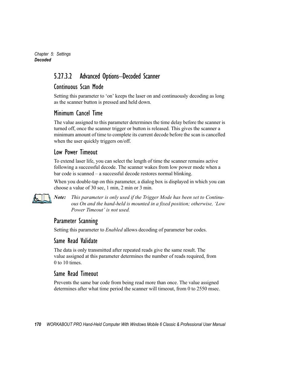 2 advanced options-decoded scanner, 2 advanced options–decoded scanner, Continuous scan mode | Minimum cancel time, Low power timeout, Parameter scanning, Same read validate, Same read timeout | Psion Teklogix ISO 9001 User Manual | Page 188 / 360