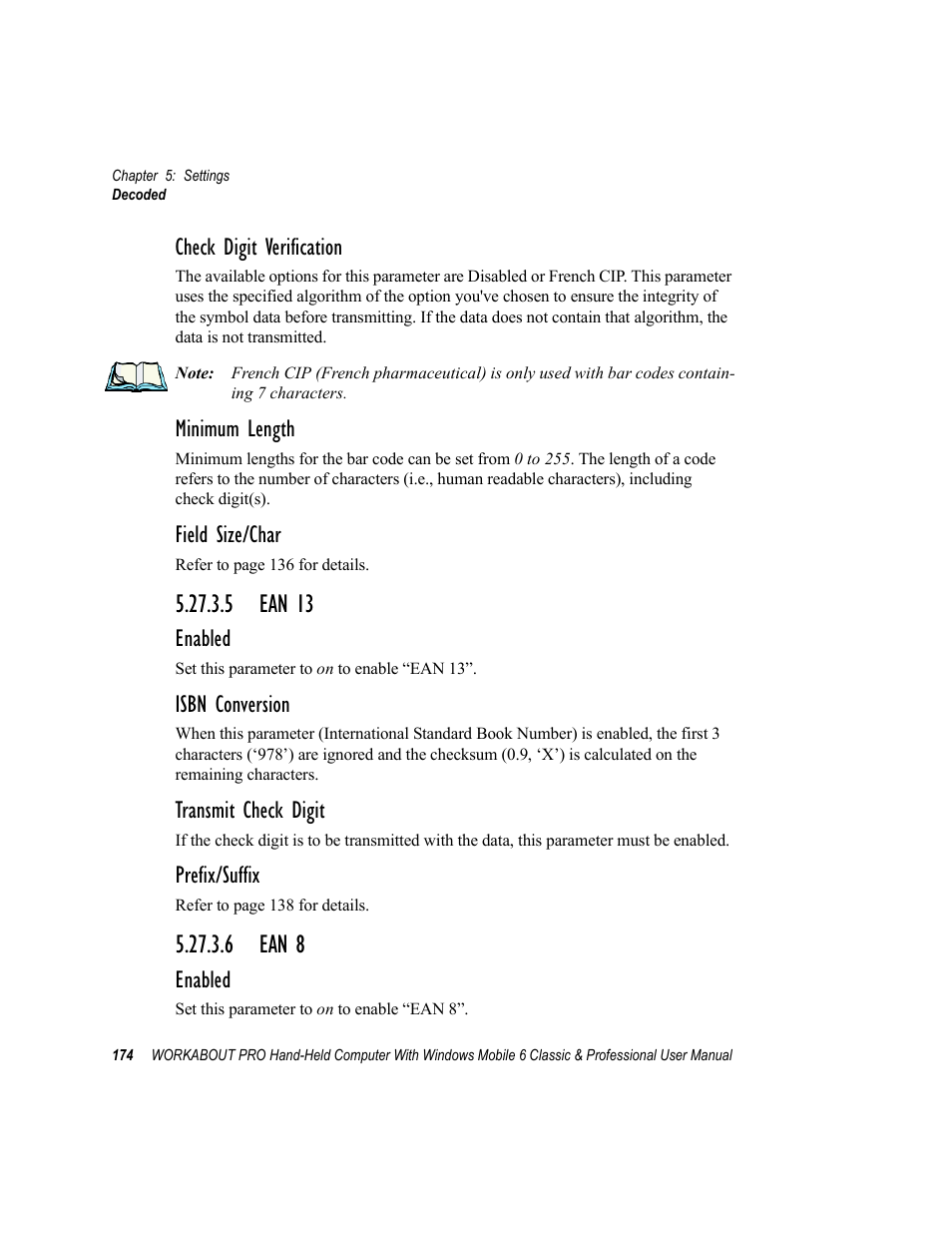 5 ean 13, 6 ean 8, 5 ean 13 5.27.3.6 ean 8 | Check digit verification, Minimum length, Field size/char, Enabled, Isbn conversion, Transmit check digit, Prefix/suffix | Psion Teklogix ISO 9001 User Manual | Page 192 / 360