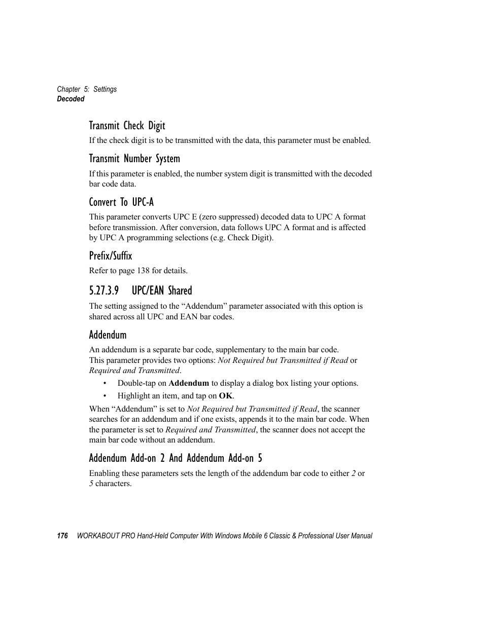 9 upc/ean shared, Transmit check digit, Transmit number system | Convert to upc-a, Prefix/suffix, Addendum, Addendum add-on 2 and addendum add-on 5 | Psion Teklogix ISO 9001 User Manual | Page 194 / 360