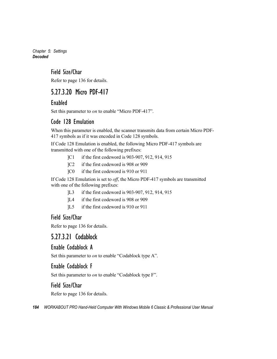 20 micro pdf-417, 21 codablock, 20 micro pdf-417 5.27.3.21 codablock | Field size/char, Enabled, Code 128 emulation, Enable codablock a, Enable codablock f | Psion Teklogix ISO 9001 User Manual | Page 202 / 360