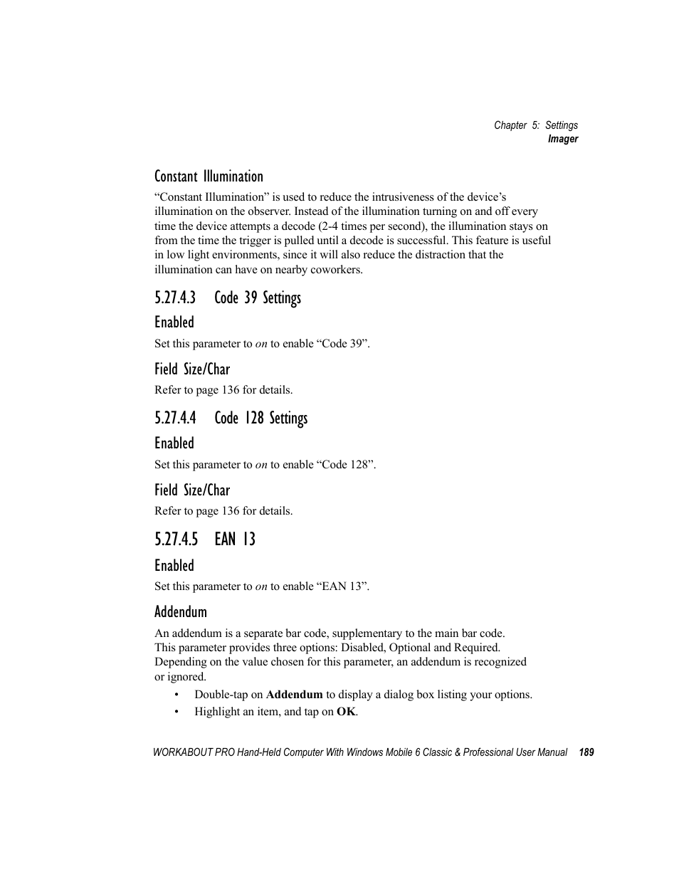 3 code 39 settings, 4 code 128 settings, 5 ean 13 | Constant illumination, Enabled, Field size/char, Addendum | Psion Teklogix ISO 9001 User Manual | Page 207 / 360